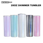 Wealthysub China warehouse sublimation 20oz shimmer tumbler